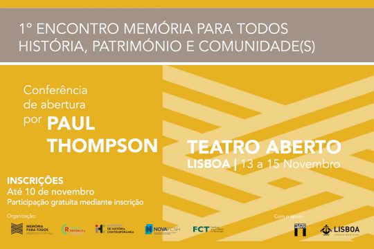 1º Encontro Memória para Todos: História, Património e Comunidade(s)