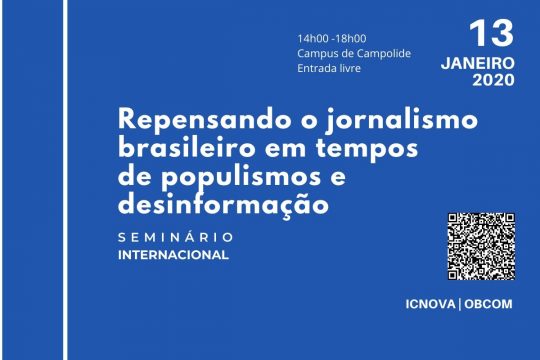 “Repensando o jornalismo brasileiro em tempos de populismos e desinformação”