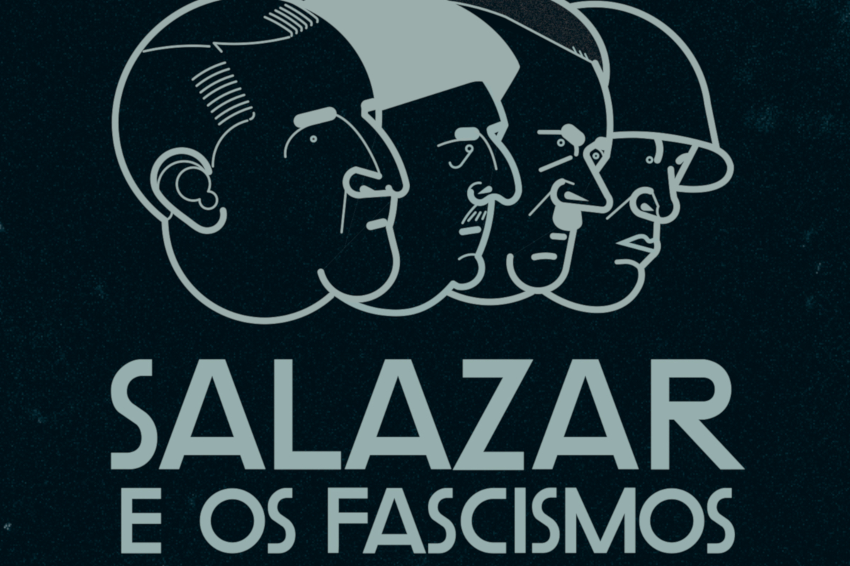 Através dos Livros #5: Salazar e os Fascismos