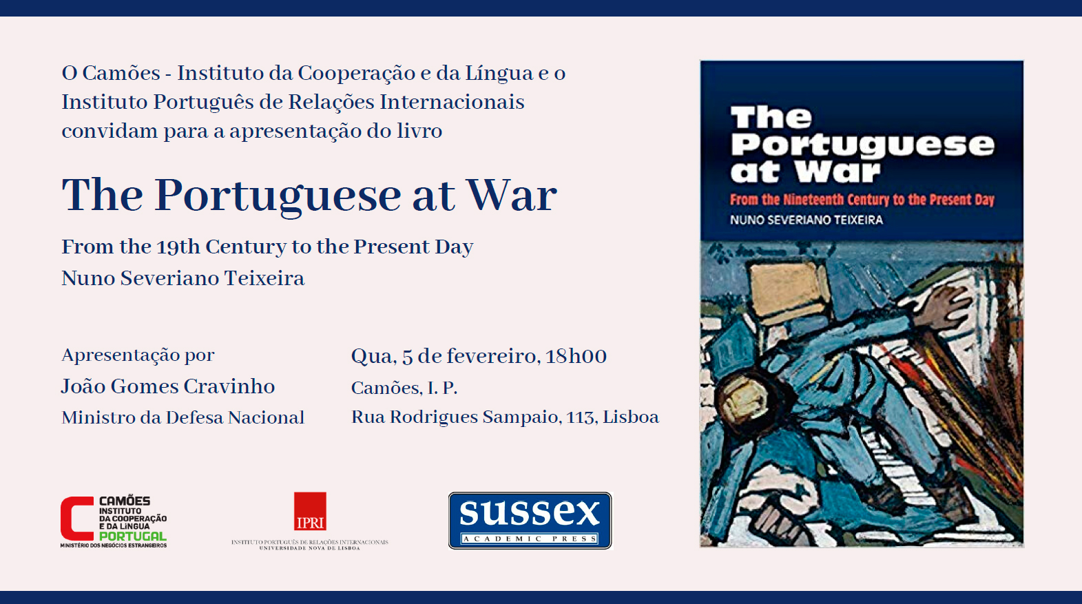 "The Portuguese at War: From the Nineteenth Century to the Present Day"