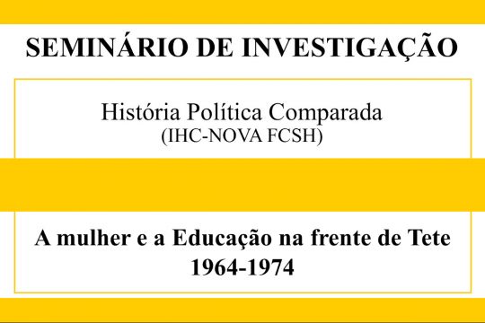 "A mulher e a Educação na frente de Tete (1964-1974)" [CANCELADO]