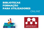 Sessão de formação Introdução ao Mendeley