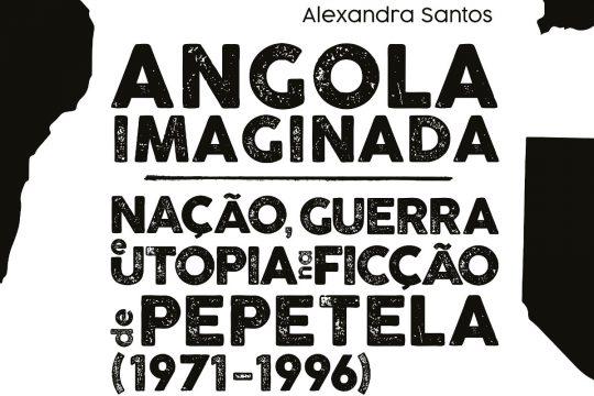 Através dos Livros #11: Angola Imaginada