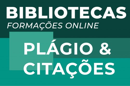 Sessão de formação online: Plágio & Citações