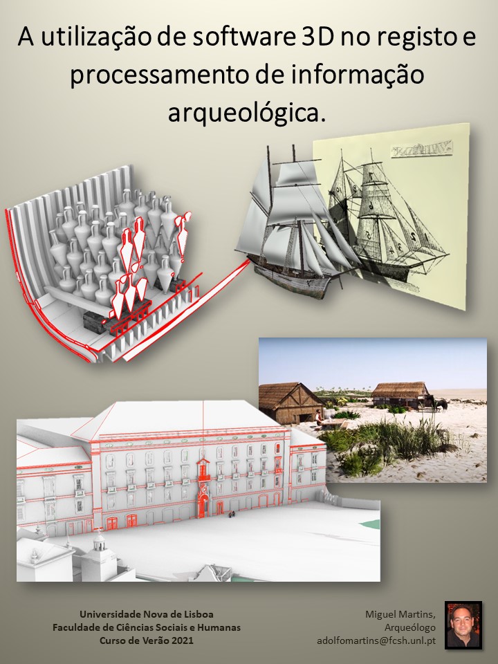 A utilização de software 3D no registo e processamento de informação arqueológica