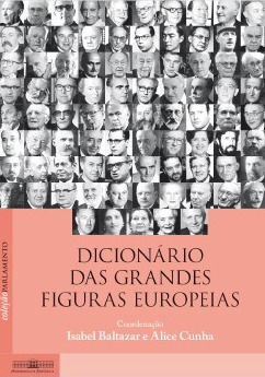 As grandes figuras da construção europeia