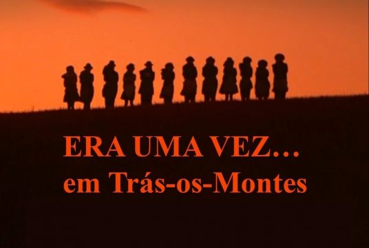 Era uma vez... em Trás-os-Montes