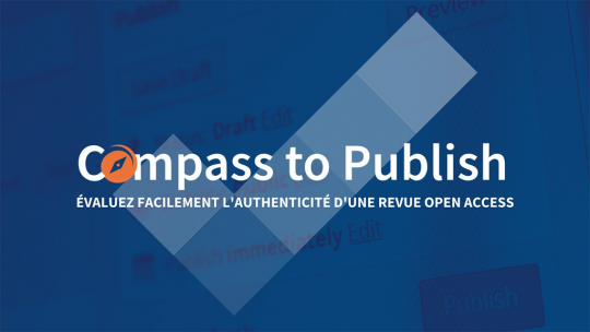 Compass to publish - nova ferramenta de apoio à seleção de revistas em acesso aberto fidedignas