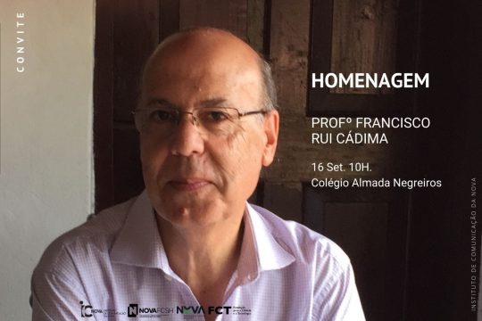 Homenagem ao Professor Francisco Rui Cádima abre a III Conferência Internacional História do Jornalismo em Portugal