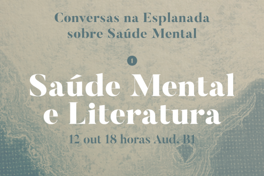 Conversas na Esplanada sobre Saúde Mental: #1 Saúde Mental e Literatura