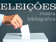 Mostra bibliográfica: Eleições