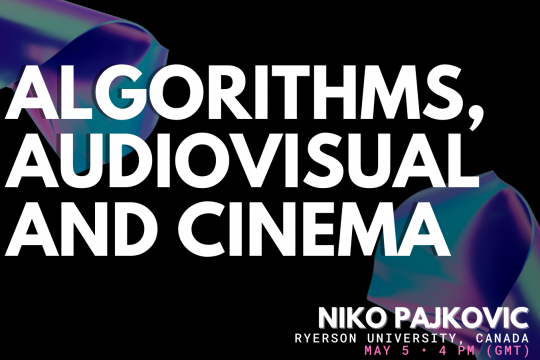Algoritmos, audiovisual e cinema