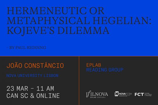 João Constâncio sobre "Hermeneutic or Metaphysical Hegelian: Kojeve's Dilemma"