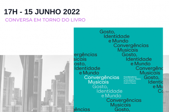 Conversa sobre o livro "Convergências Musicais: Gosto, Identidade e Mundo"