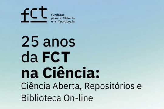 Sessão dedicada à Ciência Aberta nos 25 Anos da FCT | Gravação já disponível
