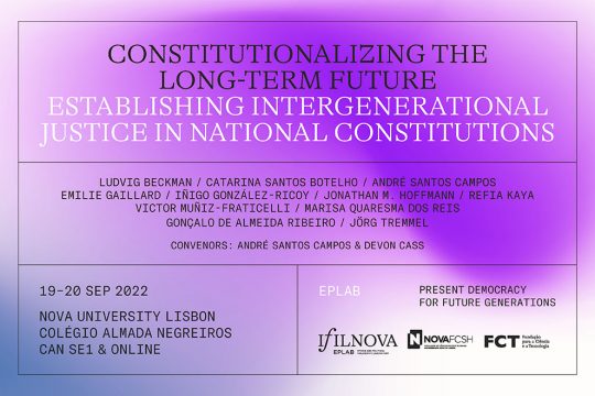 Constitutionalizing the Long-term Future: establishing intergenerational justice in national constitutions