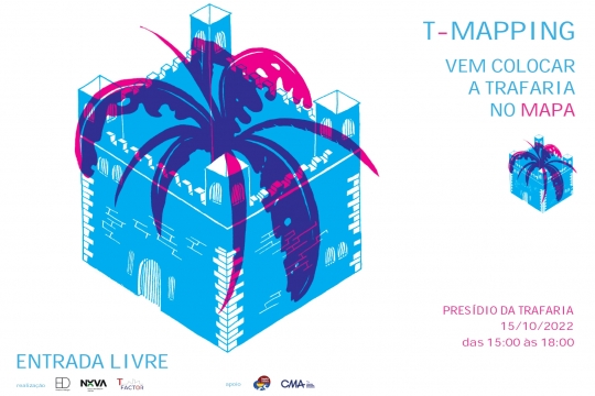 T-Mapping - Vem colocar a Trafaria no mapa