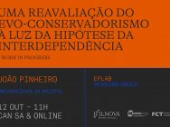 João Pinheiro – Uma Reavaliação do Evo-conservadorismo à Luz da Hipótese da Interdependência