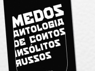 Medos. Antologia de Contos Insólitos Russos