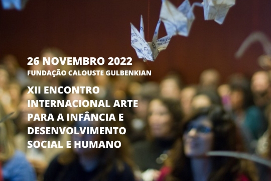 XII Encontro Internacional Arte para a Infância e Desenvolvimento Social e Humano