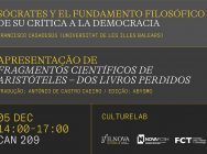 Sócrates y el fundamento filosófico de su crítica a la democracia / Apresentação de Fragmentos Científicos de Aristóteles – dos livros perdidos