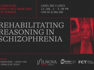 Carolina Flores | Rehabilitating Reasoning in Schizophrenia