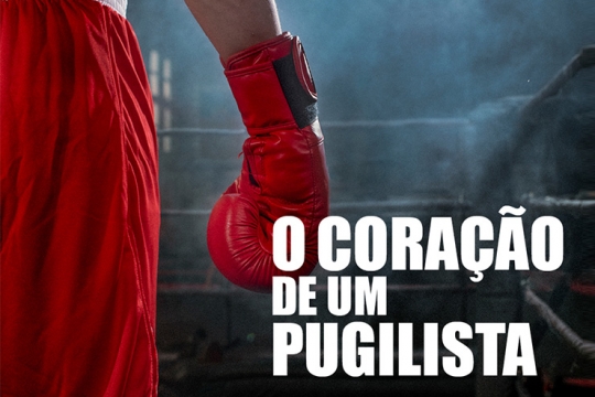 Vamos ao teatro - O coração de um pugilista