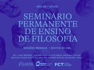 Seminário Permanente de Ensino de Filosofia | 1.ª sessão
