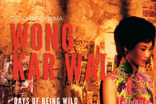 Ciclo de Cinema Wong Kar Wai (Sessões de Cinema JRAAS)