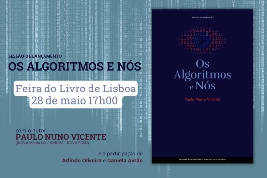 "Os Algoritmos e Nós", de Paulo Nuno Vicente