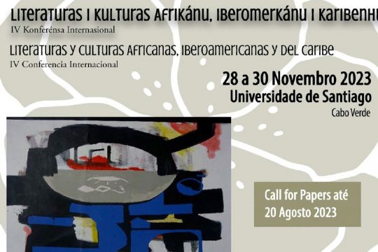 IV Conferência Internacional sobre Literaturas e Culturas Africanas e Caribenhas