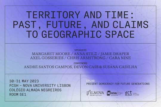 Territory and Time: Past, Future, and Claims to Geographic Space