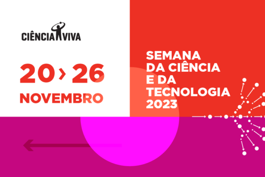NOVA FCSH na Semana da Ciência e Tecnologia