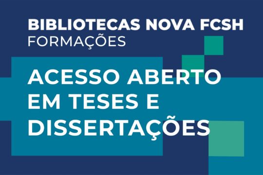 Sessão de formação sobre Acesso Aberto a teses e dissertações