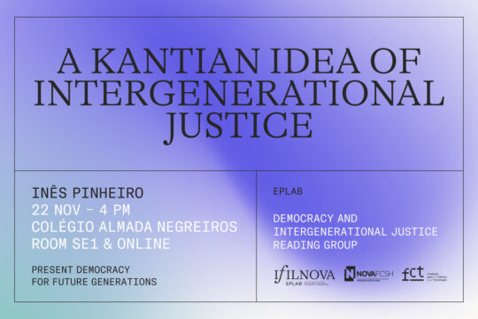 Inês Pinheiro sobre “A Kantian Idea of Intergenerational Justice”