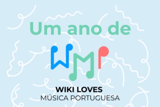Um ano de Wiki Loves Música Portuguesa