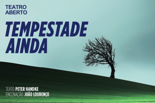 Vamos ao Teatro: Tempestade Ainda