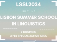 Lisbon Summer School in Linguistics 2024 (LSSL2024)