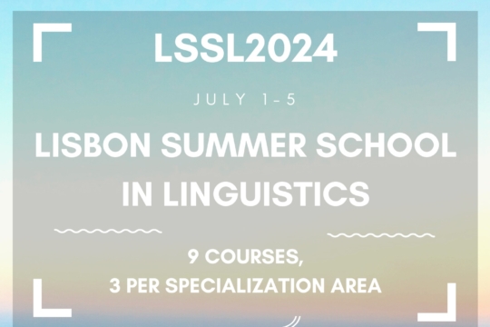 Lisbon Summer School in Linguistics 2024 (LSSL2024)