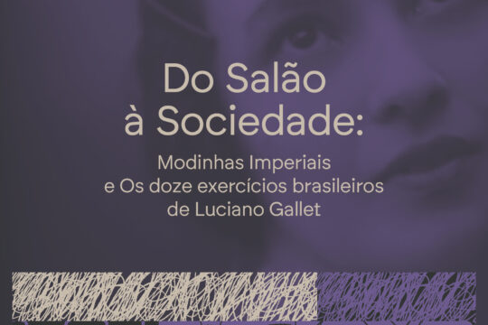 Do Salão à Sociedade: "Modinhas Imperiais e Os doze exercícios brasileiros de Luciano Gallet"