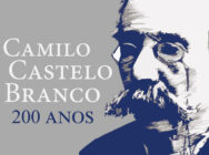 Camilo Castelo Branco: 200 anos