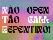 Open Call - Festival Não Tão Repentino