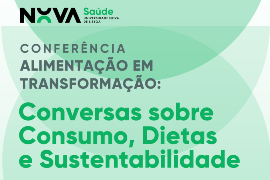Conferência NOVA Saúde: Alimentação em Transformação