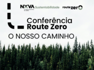 Conferência Route Zero: NOVA apresenta roteiro para a neutralidade e resiliência climática