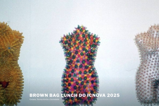 Brown Bag Lunch Seminar | Corpos, Tecnociência e Sociedade