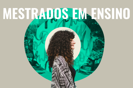 2025/2026: Aberta a 2.ª fase de candidaturas a Mestrados em Ensino