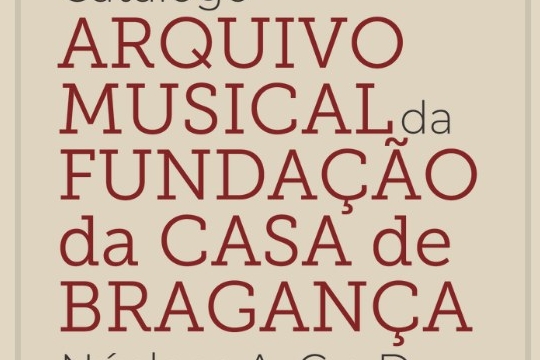 Arquivo Musical da Casa de Bragança, Núcleos A, C e D