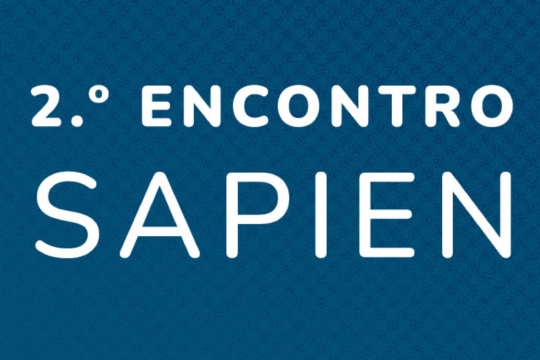 2º Encontro SAPIEN - Inovar em Rede: Colaboração e Sustentabilidade no Ensino Superior